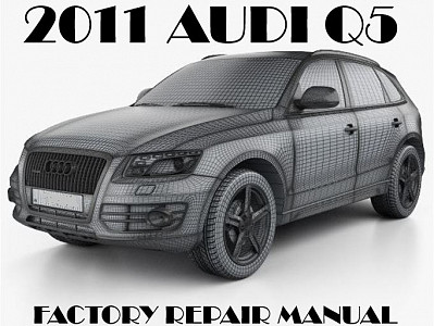 2011 Audi Q5 repair manual