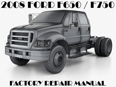 2008 Ford F650 F750 repair manual