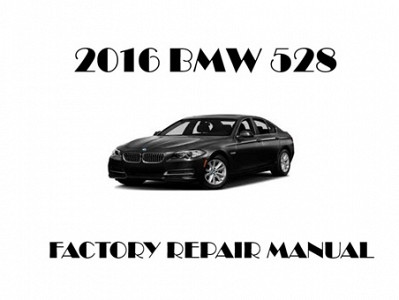 2016 BMW 528 repair manual