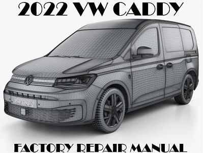 2022 Volkswagen Caddy repair manual