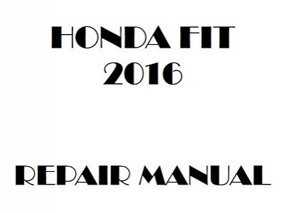 2016 Honda FIT repair manual