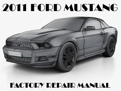 2011 Ford Mustang repair manual