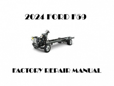 2024 Ford F59 repair manual