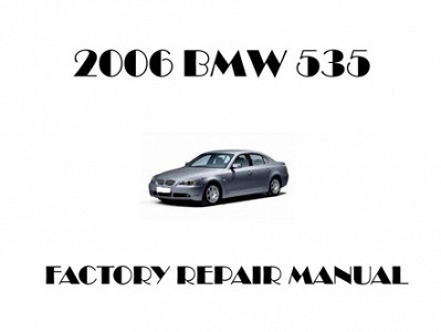 2006 BMW 535 repair manual