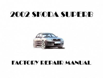 2002 Skoda Superb repair manual