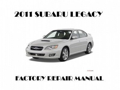 2011 Subaru Legacy repair manual