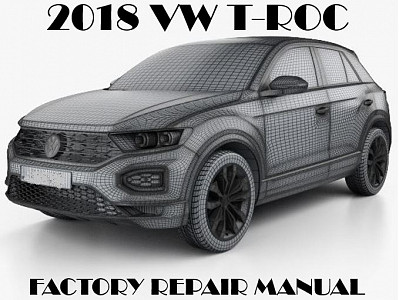 2018 Volkswagen T-Roc repair manual