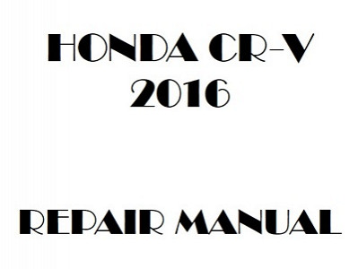 2016 Honda CR-V repair manual