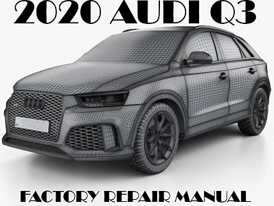 2020 Audi Q3 repair manual