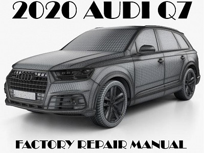 2020 Audi Q7 repair manual