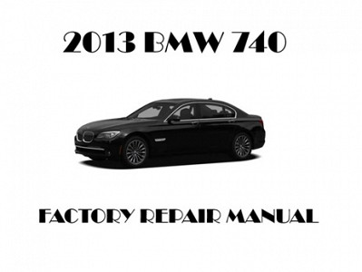 2013 BMW 740 repair manual