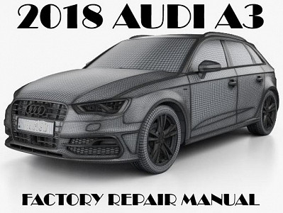 2018 Audi A3 repair  manual