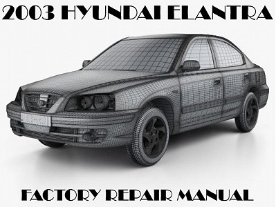 2003 Hyundai Elantra repair manual