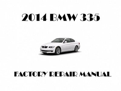 2014 BMW 335 repair manual