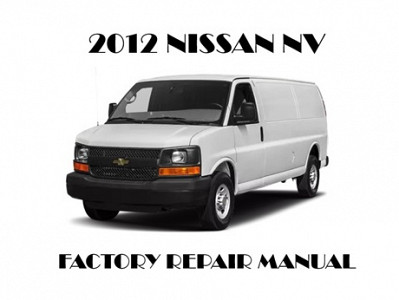 2012 Nissan NV repair manual