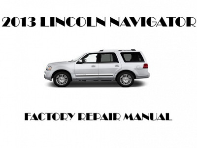 2013 Lincoln Navigator repair manual