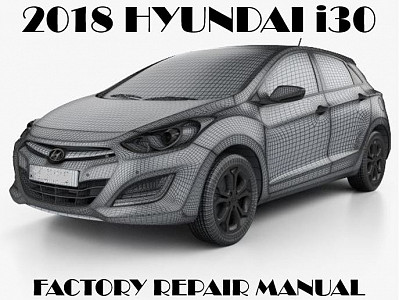 2018 Hyundai i30 repair manual