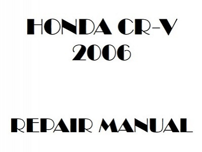 2006 Honda CR-V repair manual