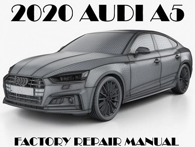 2020 Audi A5 repair manual