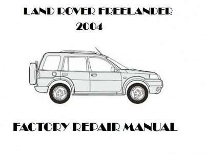 2004 Land Rover Freelander repair manual downloader