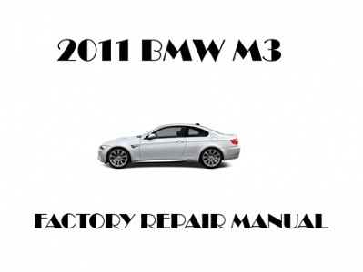 2011 BMW M3 repair manual