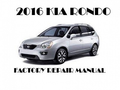 2016 Kia Rondo repair manual