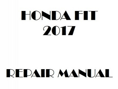 2017 Honda FIT repair manual