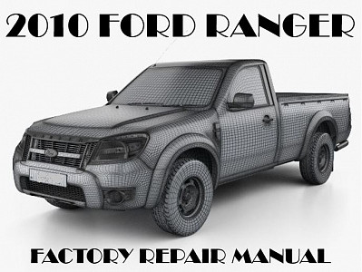 2010 Ford Ranger repair manual