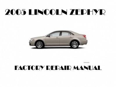2005 Lincoln Zephyr repair manual