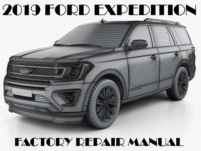 2019 Ford Expedition repair manual