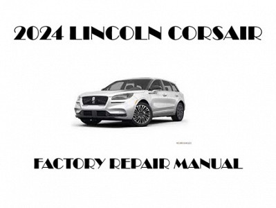 2024 Lincoln Corsair repair manual