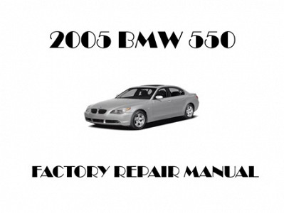 2005 BMW 550 repair manual