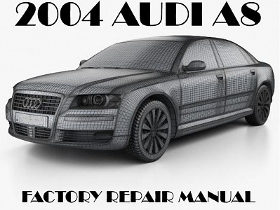 2004 Audi A8 repair manual