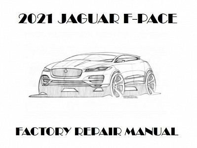 2021 Jaguar F-PACE repair manual downloader