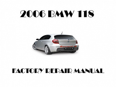 2006 BMW 118 repair manual
