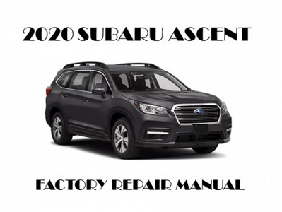 2020 Subaru Ascent repair manual
