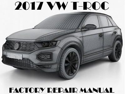 2017 Volkswagen T-Roc repair manual