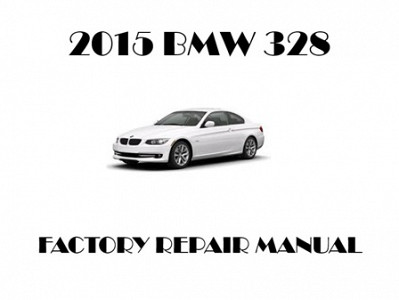 2015 BMW 328 repair manual