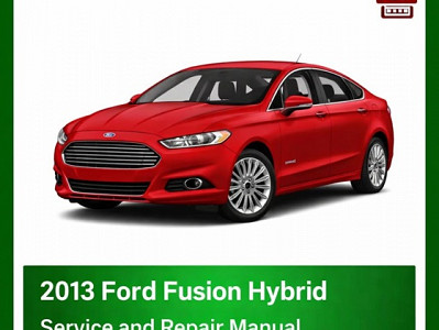 2013 Ford Fusion Hybrid/Energi repair manual
