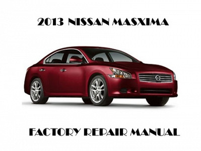2013 Nissan Maxima repair manual