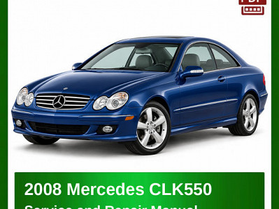 2008 Mercedes CLK550 repair manual
