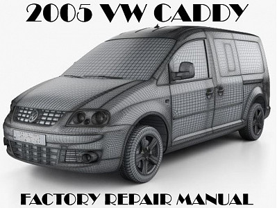 2005 Volkswagen Caddy repair  manual