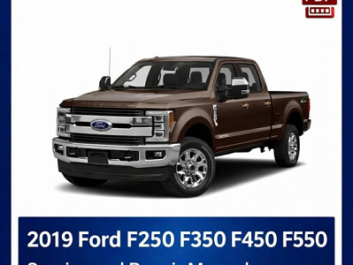 2019 Ford F250 F350 F450 F550 repair manual