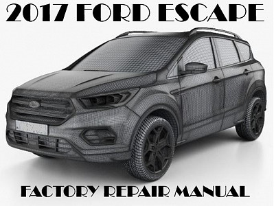 2017 Ford Escape repair manual