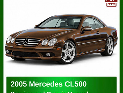 2005 Mercedes CL500 repair manual