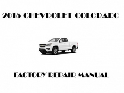 2015 Chevrolet Colorado repair manual