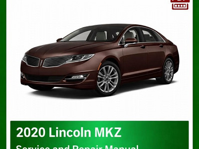 2020 Lincoln MKZ repair  manual