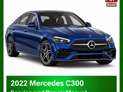 2022 Mercedes C300 repair manual