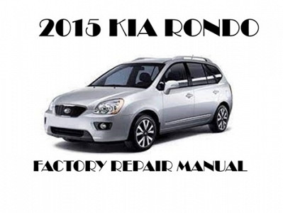 2015 Kia Rondo repair manual