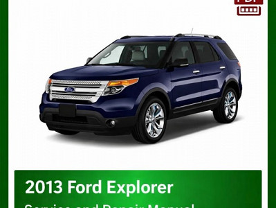 2013 Ford Explorer repair manual